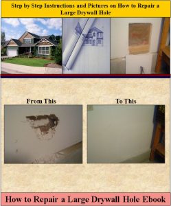 How to Repair a Large Drywall Hole EBook