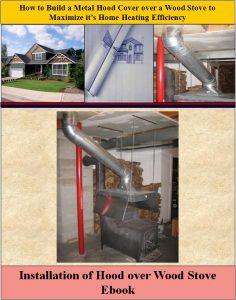 Installation of Hood over Wood Stove EBook