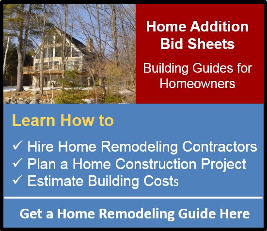 Home Additions Bid Sheets for Home Remodeling